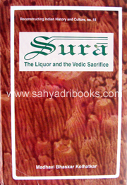 Sura - The liquor and the vedic sacrifice